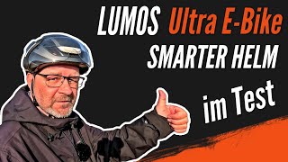LUMOS Ultra E-BIKE im Test - Was kann der smarte Fahrradhelm mit Licht und Blinker? Der beste Helm?