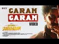 SARIPODHAA SANIVAARAM Garam Garam Video Nani Priyanka Jakes Bejoy Vivek Athreya
