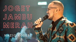 Download lagu Joget Jambu Merah - Haziq Rosebi .  Show booking 📞0127916002 🤝 mp3