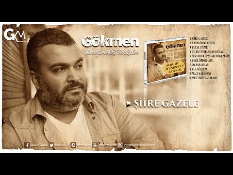 Gökmen - Şiire Gazele (Official Audio)