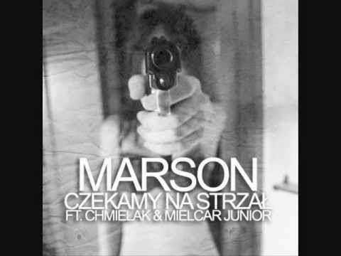 Marson   Czekamy Na Strzał ft  Chmielak & Mielcar Junior