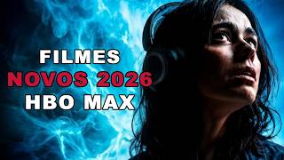 ❗10 FILMES NOVOS DA HBO MAX PARA VER 2026