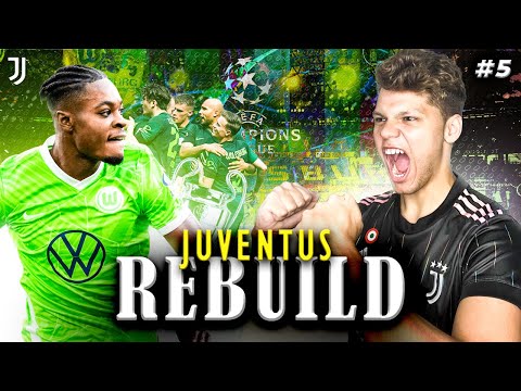 INTO THE CHAMPIONS LEAGUE! - Juventus Rebuild Ep 5