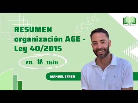 Resumen organización AGE Ley 40