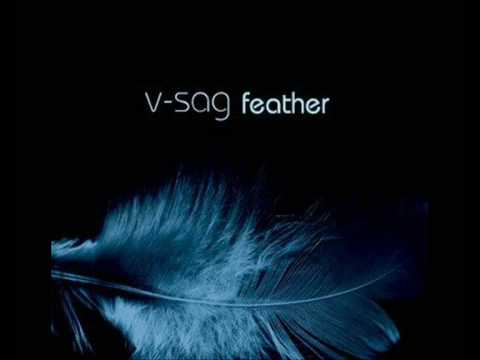 Feather (Original Mix) - V-Sag feat. Alexandra McKay and lyrics