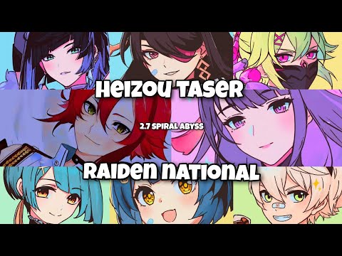 Shikanoin Heizou Taser and Raiden National | 2.7 Spiral Abyss Floor 12 | Genshin Impact