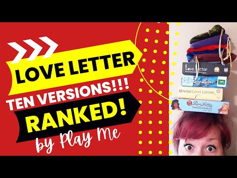 Ranking TEN versions of Love Letter!!! Explore Infinity Gauntlet, Archer, Batman, Kanai, The Hobbit+