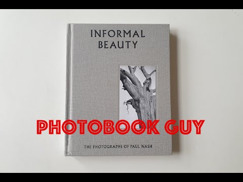 Informal Beauty - The Photographs of Paul Nash British Photo book  HD 1080p
