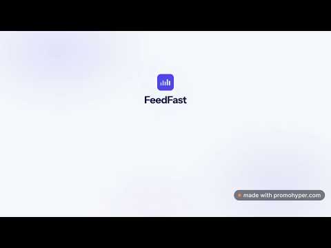 FeedFast video preview