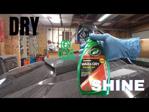 HOW TO USE TURTLE WAX WAX & DRY!!