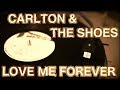 Carlton and the Shoes - Love me Forever | Studio One 1977