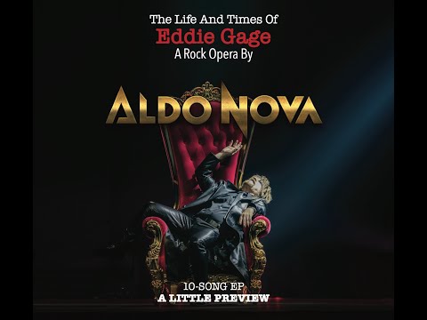Aldo Nova-The Life and Times of Eddie Gage a 10-song Preview EP(Official Audio Only) 04-01-23