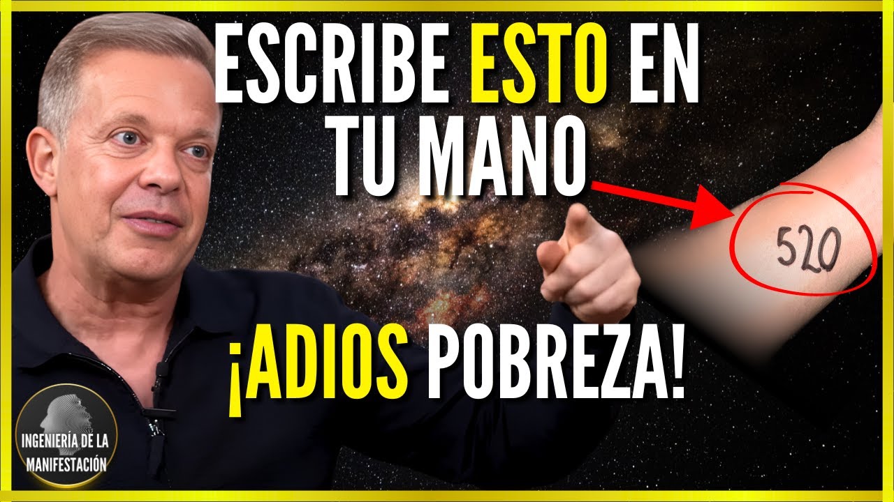 🛑Escribe Estos 3 NÚMEROS en TU MANO y NUNCA TE FALTARÁ DINERO💵 (EN 1 NOCHE) Joe Dispenza en español