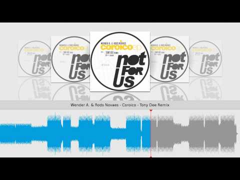 Wender A. & Rods Novaes - Coroico - Tony Dee Remix
