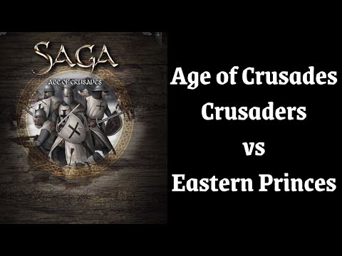 AoC: Saga Battle Report Crusaders vs Eastern Princes with Monty