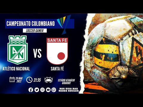ATLÉTICO NACIONAL X SANTA FÉ - CAMPEONATO COLOMBIANO 2022 | RODADA 13 - AO VIVO 🔴