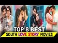 Top 8 Best South Love Story Movies In 2023 Rdx Love Movie New South Romantic Love Story Movies
