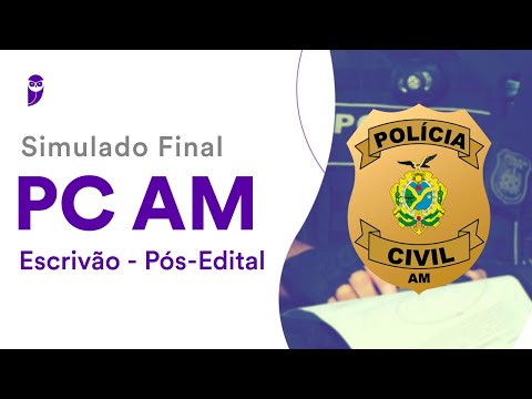 Simulado Final PC AM – Escrivão - Pós-Edital - Correção