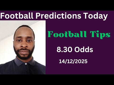Pronostics football du 14/12/2025 | Stratégies de paris football | Conseils football du jour