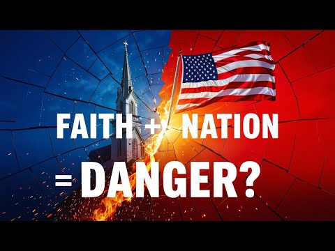 The Dangerous Fusion of Faith and Nationalism