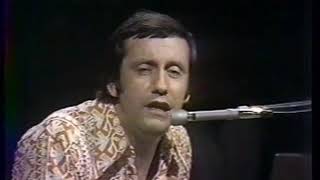 Ray Stevens:  Everything is Beautiful, Turn Your Radio On.
