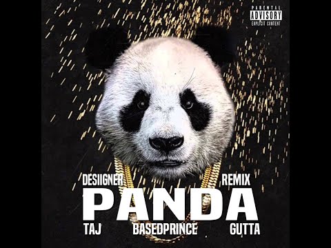 DJ TAJ - PANDA (JERSEY CLUB MIX) FT. BASEDPRINCE & GUTTA