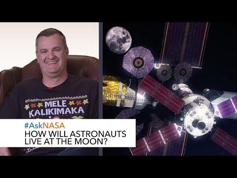 #AskNASA┃ How Will Astronauts Live at the Moon?