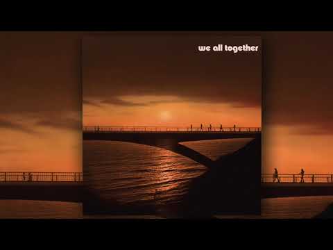 We All Together - II (Full Album)