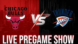 Chicago Bulls vs OKC Thunder LIVE Pregame 🚨 | Injury Updates + Keys to The Game