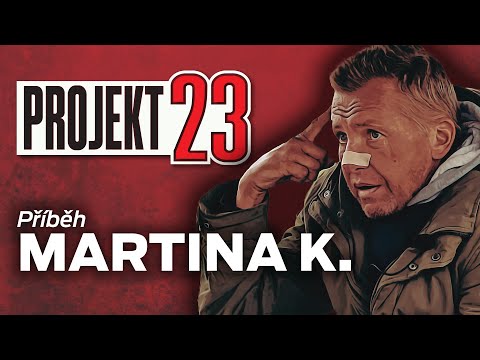 Příběh MARTINA K.