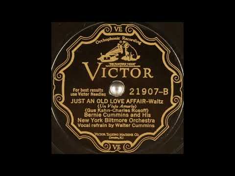 Bernie Cummins & his New York Biltmore Orchestra - Just An Old Love Affair (1929)