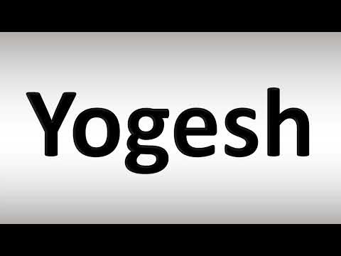 How to Pronounce Yogesh