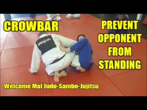 CROWBAR TO PREVENT OPPONENT FROM STANDING