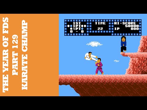 The Year of FDS - Part 129 - Karate Champ (カラテチャンプ)