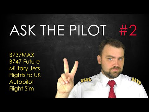 Ask the Airline Pilot | Questions and Answers | Q&A Part2 | B747, Descent, Autopilot