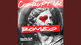 Corrupt (Uk) - Romeo video