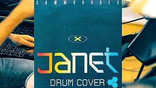 Commodores - &quot;Janet&quot;.  🎧 DRUM COVER ⬢ SIMMONS SDS 8 ⬢