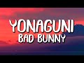 Bad Bunny - Yonaguni (Letra/Lyrics)