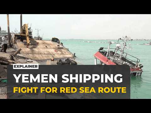 Yemen's Houthis and government forces battle for key Red Sea route