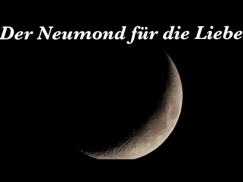 ❤️ Was bedeutet der Neumond für die Liebe?Kartenlegen/Hellsehen/Liebesorakel