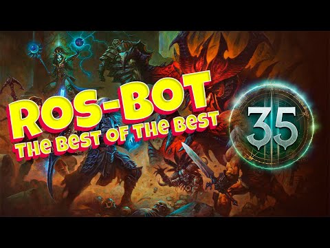 Diablo 3 Ros-Bot Season 35 is coming soon - are you ready?