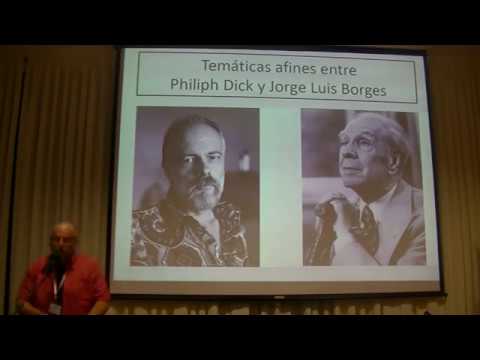 Portico 2016. Similitudes entre Borges y Philip K. Dick