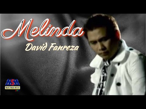 DAVID FANREZA - MELINDA [OFFICIAL MUSIC VIDEO]