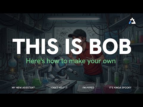 Meet Bob. (And Then Build Your Own Bob.)
