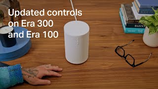 Sonos How to use the touch controls on Sonos Era 300