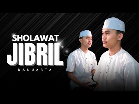 Sholawat Jibril - Danuarta