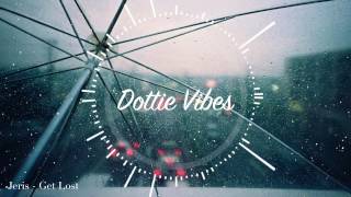 Jeris - Get Lost (TRAP REMIX)