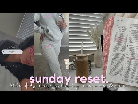 productive sunday reset | bible study, cleaning + organizing, cook with me & more