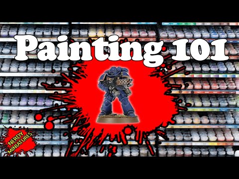 Painting 101! The Ultimate Guide To Painting Your First Miniature!