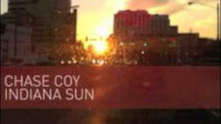 Indiana Sun - Chase Coy (NEW ALBUM!!!)